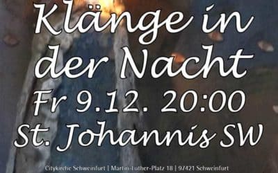 Klänge in der Nacht – Literarisches, Musik, Gedanken zum Advent am 9.12. in St. Johannis