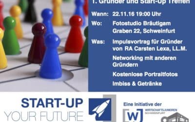 1. Gründer und Start-Up Treffen Schweinfurt