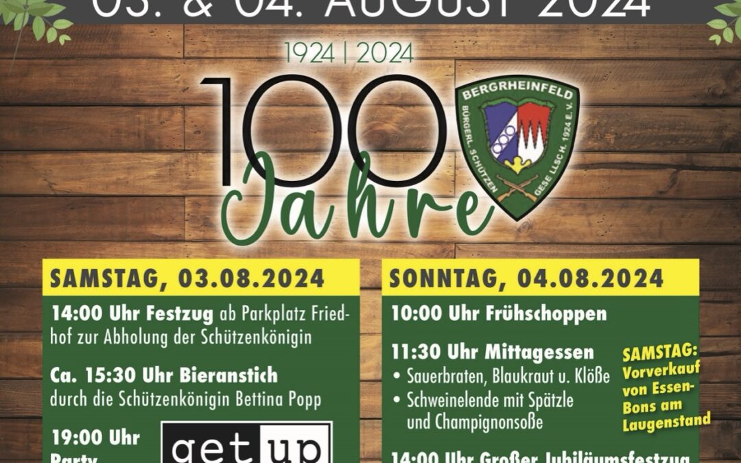 100 Jahre Bürgerliche Schützengesellschaft Bergrheinfeld