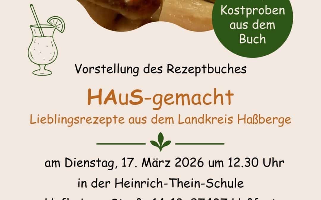 Offizielle Buchvorstellung ‚HAuS-gemacht‘ – Lieblingsrezepte aus dem Landkreis Haßberge