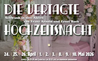 Die Junge Oberwerrner Bühne präsentiert: Die vertagte Hochzeitsnacht