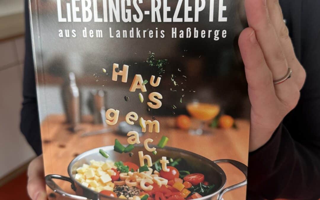 HAuS-gemacht: Neues Rezeptbuch macht Appetit auf die Region